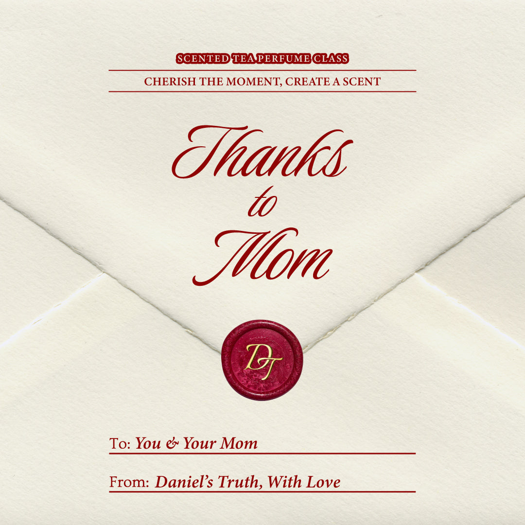 Elegant Mother's Day card with 'Thanks to Mom' text, wax seal, promoting scented tea perfume class.